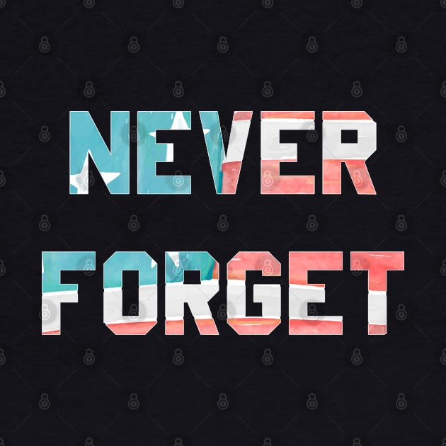 Never Forget by Flippin' Sweet Gear